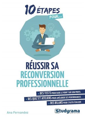 [9782759040001] 10 étapes pour... Réussir sa reconversion professionnelle