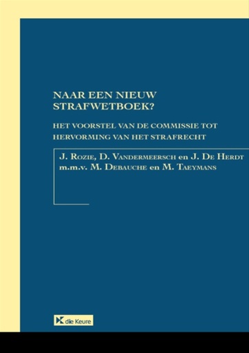 [9789048635603] Naar een nieuw strafwetboek?