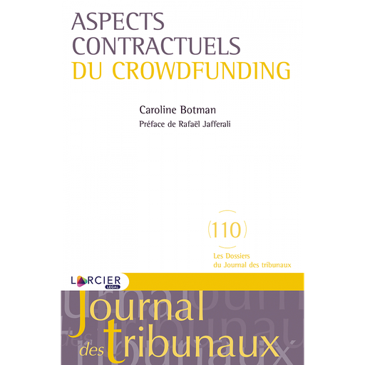 [9782807911499] Les aspects contractuels du crowdfunding