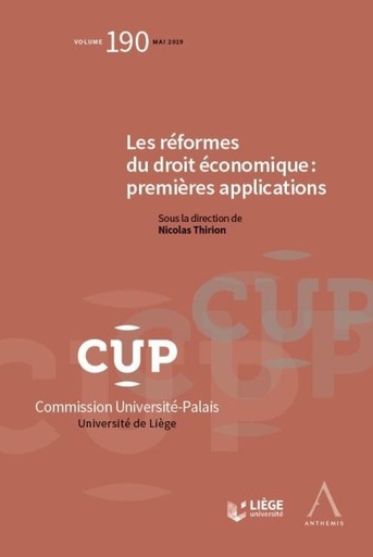 [9782807205468] Les réformes du droit économique - Premières applications