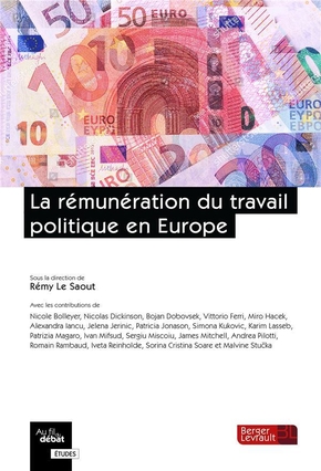 [9782701320359] La rémunération du travail politique en Europe