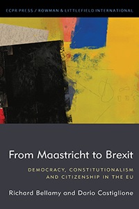 [9781786609922] From Maastricht to Brexit - Democracy, Constitutionalism and Citizenship in the EU