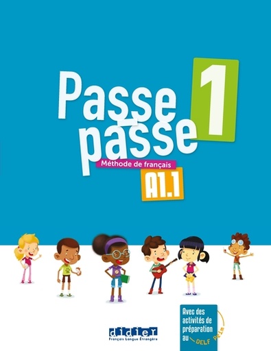 [9782278087204] Passe-passe 1 A1.1 - Méthode de français