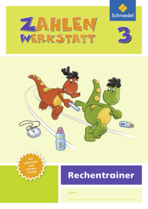 [9783507049376] Zahlenwerkstatt, Rechentrainer, Ausgabe 2015, 3. Schuljahr