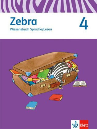 [9783122706852] Zebra 4 Schuljahr Wissensbuch Sprache/Lesen