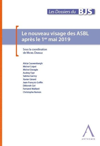 [9782807205857] Le nouveau visage des ASBL après le 1er mai 2019