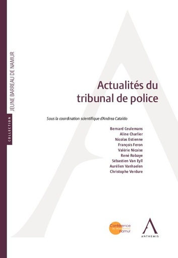 [9782807205819] Actualités du tribunal de police