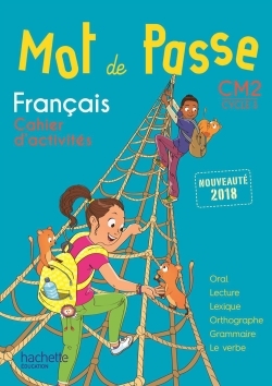 [9782016271643] Mot de passe Français CM2 - Cahier d'activités