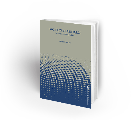 [9782874352317] Droit Comptable Belge - Tous les textes relatifs au droit comptable coordonnés au 30 avril 2018
