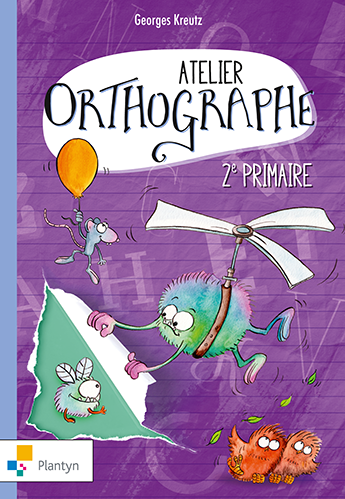 [9782801007907] Atelier orthographe 2