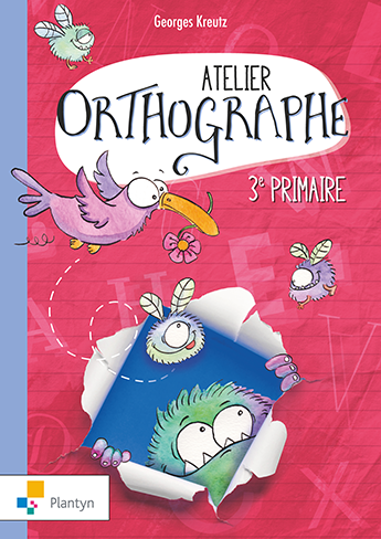 [9782801007914] Atelier orthographe 3