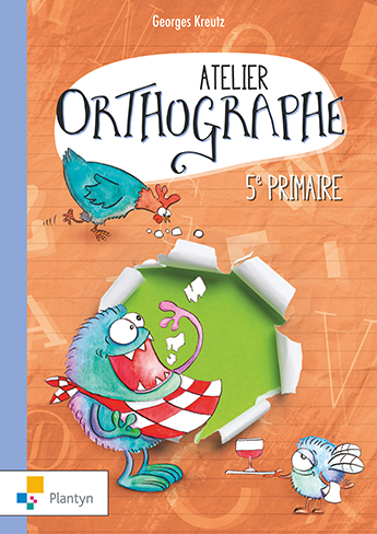 [9782801007938] Atelier orthographe 5