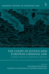 [9781509911172] The Court of Justice and European Criminal Law - Leading Cases in a Contextual Analysis