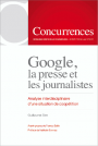 [9791094201046] Google, la presse et les journalistes - Analyse interdisciplinaire d'une situation de coopétition - oncurrence