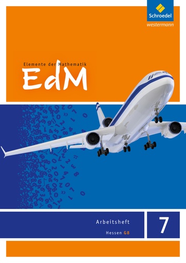 [9783507875272] Elemente der Mathematik (EdM) SI, Ausgabe Hessen G8 (2012), 7. Schuljahr, Arbeitsheft