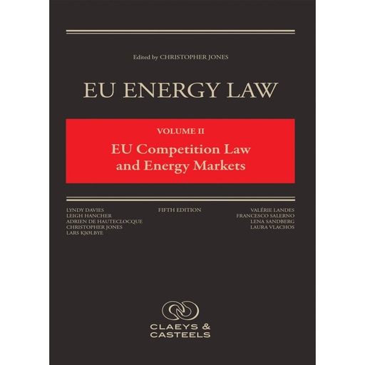 [9789077644676] EU Energy Law Volume II - Competition Law and Energy Markets - 5th edition