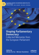 [9783030272128] Shaping Parliamentary Democracy - Collected Memories from the European Parliament