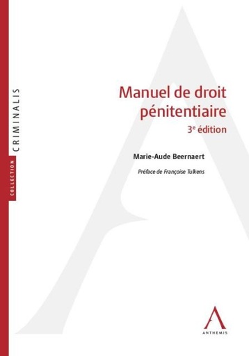 [9782807206076] Manuel de droit pénitentiaire - 3e édition 2019