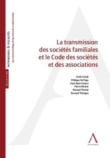 [9782807206120] La transmission des sociétés familiales et le Code des sociétés et des associations