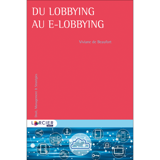 [9782807910478] Du lobbying au E-lobbying