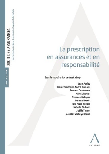 [9782807205987] La prescription en assurances et en responsabilité