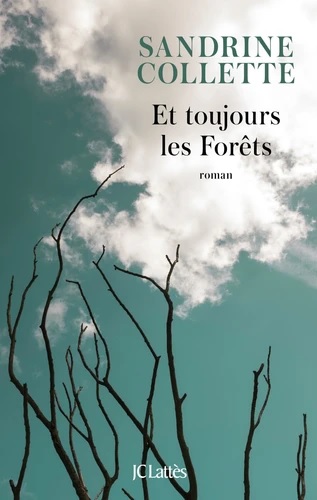 [9782709666152] Et toujours les Forêts
