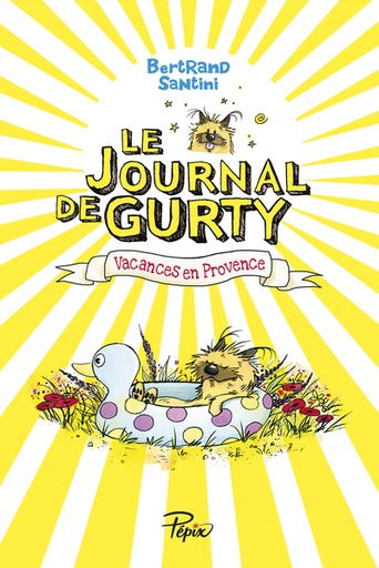 [9782848657899] Le journal de Gurty - Vacances en Provence - Tome 1