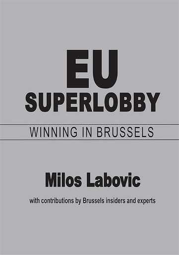 [9781999959562] EU Superlobby - Winning in Brussels