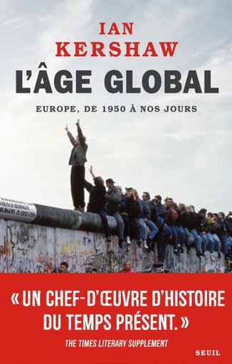 [9782021243680] L'âge global - L'Europe, de 1950 à nos jours