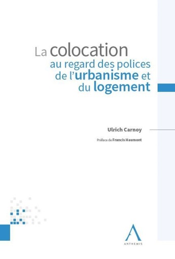 [9782807206250] La colocation au regard des polices de l'urbanisme et du logement