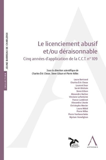 [9782807206663] Le licenciement abusif et/ou déraisonnable - Cinq années d'application de la C.C.T. n° 109