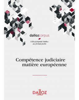 [9782247190041] Compétence judiciaire et effets des décisions dans l'Union européenne - Matières civile et commerciale