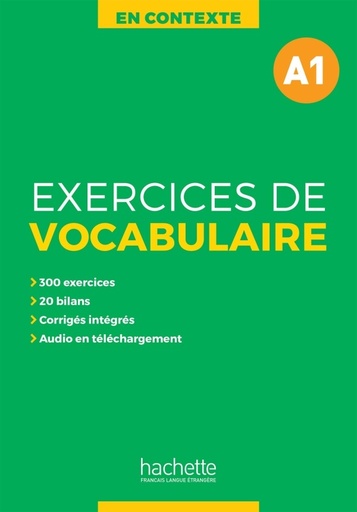 [9782014016420] En Contexte - Exercices de vocabulaire A1 + audio MP3 + corrigés