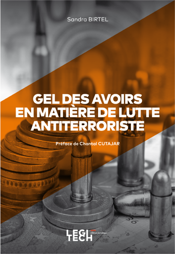 [9782919782321] Gel des avoirs en matière de lutte antiterroriste