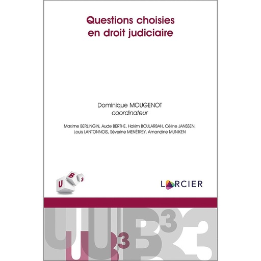 [9782807919549] Questions choisies en droit judiciaire