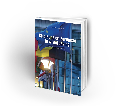 [9782874352584] Belgische en Europese BTW-wetgeving