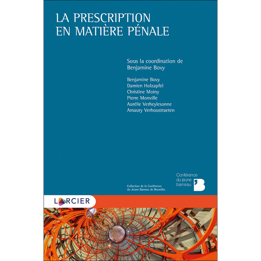 [9782807919983] La prescription en matière pénale - 1re éd 2020