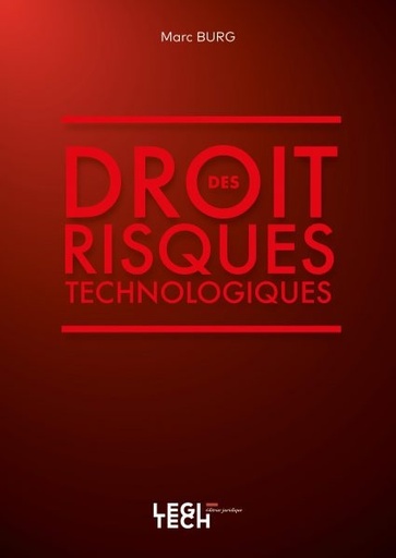 [9782919782482] Droit des risques technologiques