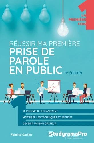 [9782759042661] Réussir ma première prise de parole en public