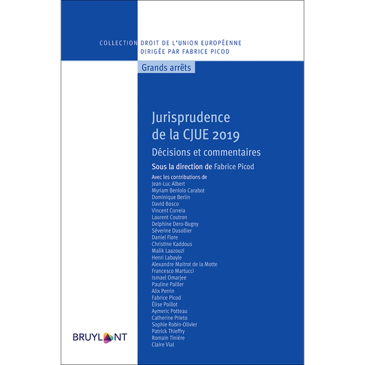 [9782802766469] Jurisprudence de la CJUE 2019 -  Décisions et commentaires