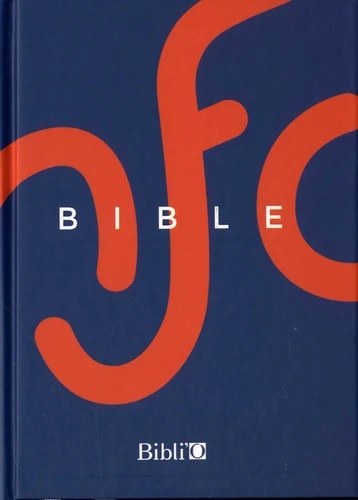 [9782853007313] La Bible - Ancien Testament intégrant les livres deutérocanoniques et Nouveau Testament