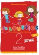 [9782017053606] Les Loustics (6 niveaux) Volume 2 - Livre de l'élève + cahier d'activités
