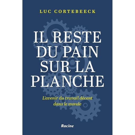 [9789401470445] Il reste du pain sur la planche