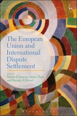 [9781509935116] European Union and International Dispute Settlement