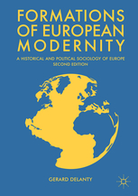 [9783319954349] Formations of European Modernity - A Historical and Political Sociology of Europe