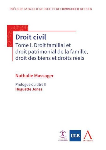 [9782807206977] Droit civil - Tome I. Droit familial et droit patrimonial de la famille, droit des biens et droits réels