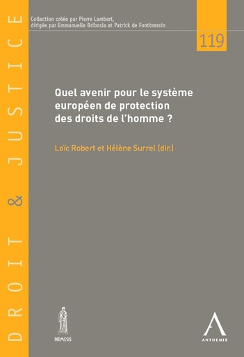 [9782807206731] Quel avenir pour le système européen de protection des droits de l'Homme ?