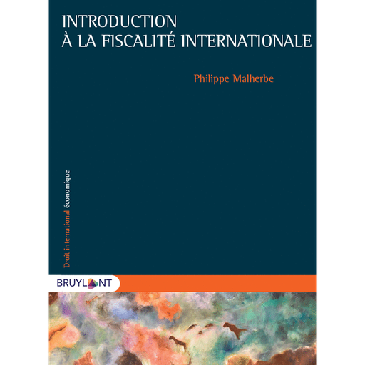 [9782802765516] Introduction à la fiscalité internationale