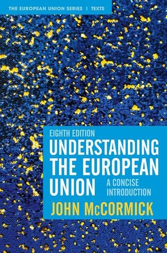 [9781352011197] Understanding the European Union - 8th Edition