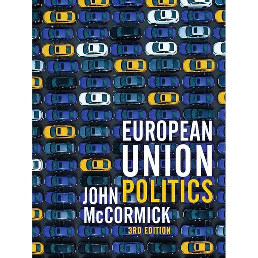 [9781352009699] European Union Politics - 3rd Edition